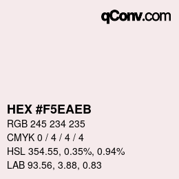 Color code: HEX #F5EAEB | qconv.com