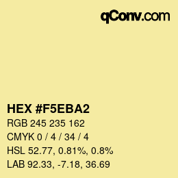 Color code: HEX #F5EBA2 | qconv.com