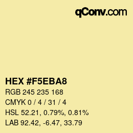Color code: HEX #F5EBA8 | qconv.com