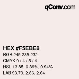 Color code: HEX #F5EBE8 | qconv.com