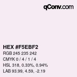 Color code: HEX #F5EBF2 | qconv.com