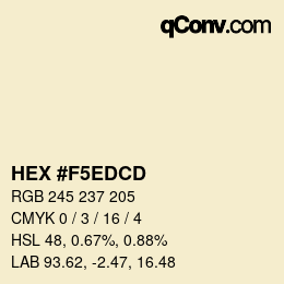 颜色代码: HEX #F5EDCD | qconv.com