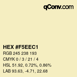 Color code: HEX #F5EEC1 | qconv.com