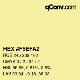 カラーコード: HEX #F5EFA2 | qconv.com