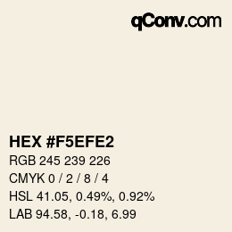 Color code: HEX #F5EFE2 | qconv.com