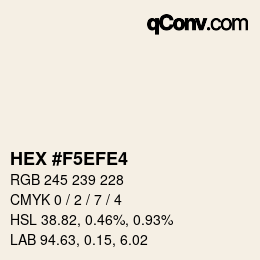 Color code: HEX #F5EFE4 | qconv.com