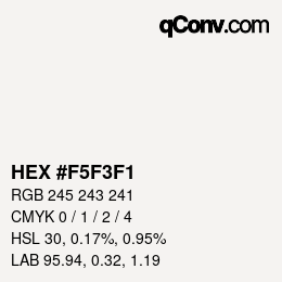 Color code: HEX #F5F3F1 | qconv.com