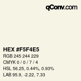 カラーコード: HEX #F5F4E5 | qconv.com