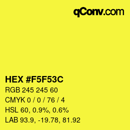 Color code: HEX #F5F53C | qconv.com