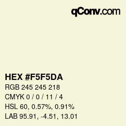 Color code: HEX #F5F5DA | qconv.com