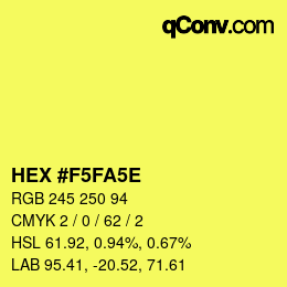 Color code: HEX #F5FA5E | qconv.com