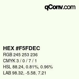Color code: HEX #F5FDEC | qconv.com