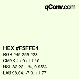 颜色代码: HEX #F5FFE4 | qconv.com
