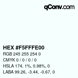Color code: HEX #F5FFFE00 | qconv.com