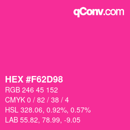 颜色代码: HEX #F62D98 | qconv.com