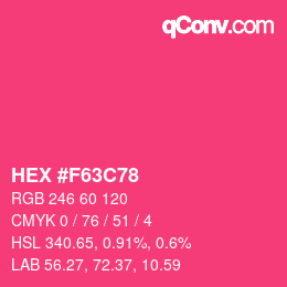 颜色代码: HEX #F63C78 | qconv.com
