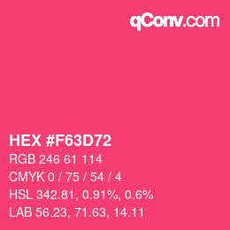 Color code: HEX #F63D72 | qconv.com