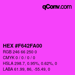Color code: HEX #F642FA00 | qconv.com