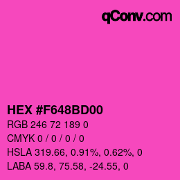 Farbcode: HEX #F648BD00 | qconv.com