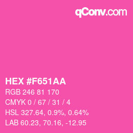 カラーコード: HEX #F651AA | qconv.com