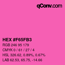 カラーコード: HEX #F65FB3 | qconv.com