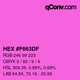 Color code: HEX #F663DF | qconv.com