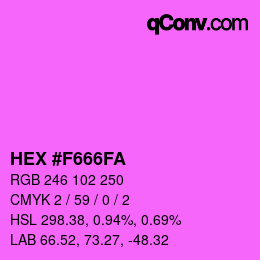 颜色代码: HEX #F666FA | qconv.com