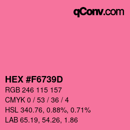 Color code: HEX #F6739D | qconv.com