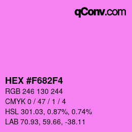 Color code: HEX #F682F4 | qconv.com
