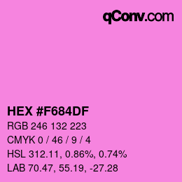 颜色代码: HEX #F684DF | qconv.com