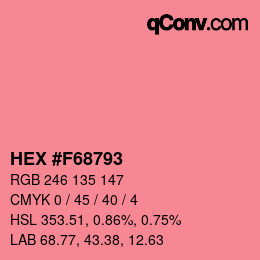 カラーコード: HEX #F68793 | qconv.com