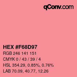 カラーコード: HEX #F68D97 | qconv.com
