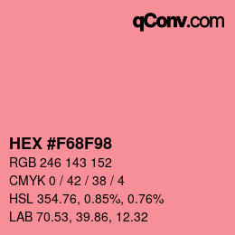 颜色代码: HEX #F68F98 | qconv.com