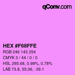 カラーコード: HEX #F68FFE | qconv.com