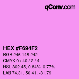 Color code: HEX #F694F2 | qconv.com