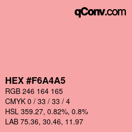 Farbcode: HEX #F6A4A5 | qconv.com
