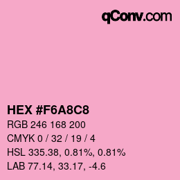 颜色代码: HEX #F6A8C8 | qconv.com