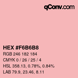 Farbcode: HEX #F6B6B8 | qconv.com