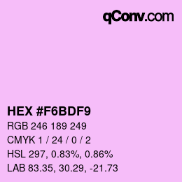 Color code: HEX #F6BDF9 | qconv.com