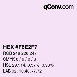 Color code: HEX #F6E2F7 | qconv.com
