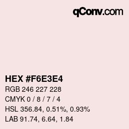 Color code: HEX #F6E3E4 | qconv.com