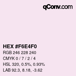 カラーコード: HEX #F6E4F0 | qconv.com