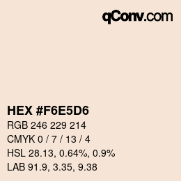 颜色代码: HEX #F6E5D6 | qconv.com