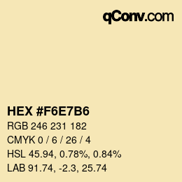 カラーコード: HEX #F6E7B6 | qconv.com