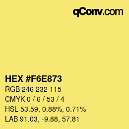 Farbcode: HEX #F6E873 | qconv.com