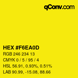 Color code: HEX #F6EA0D | qconv.com