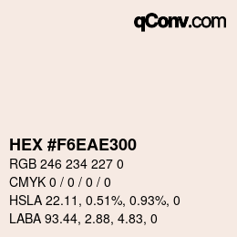 Color code: HEX #F6EAE300 | qconv.com