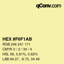 Color code: HEX #F6F1AB | qconv.com