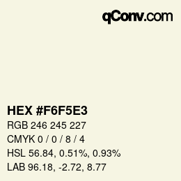 Color code: HEX #F6F5E3 | qconv.com