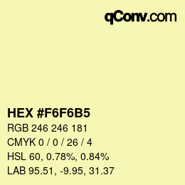 Color code: HEX #F6F6B5 | qconv.com